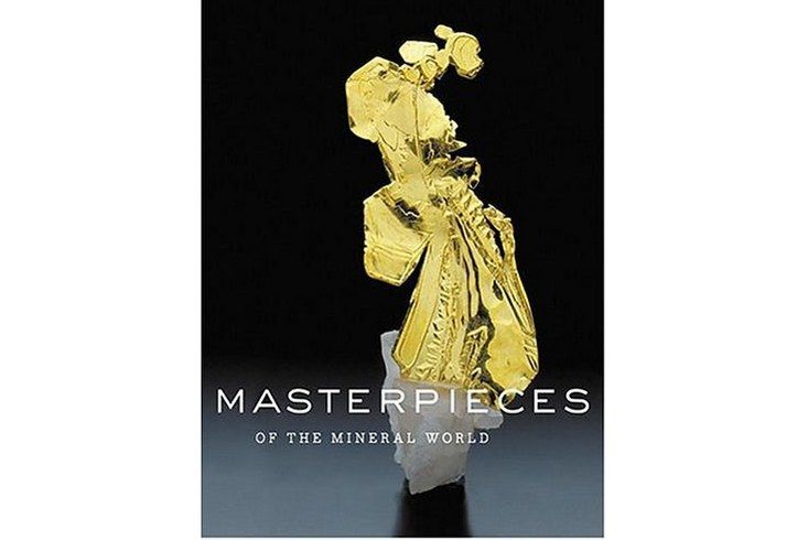 Masterpieces of the Mineral World Masterpieces of the Mineral World