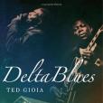 Delta Blues(2008年W. W. Norton出版的圖書) Delta Blues(2008年W. W. Norton出版的圖書)