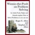 Winnie-The-Pooh on Problem Solving Winnie-The-Pooh on Problem Solving