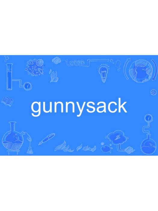 gunnysack gunnysack