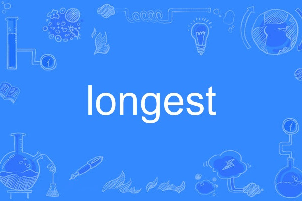 longest longest