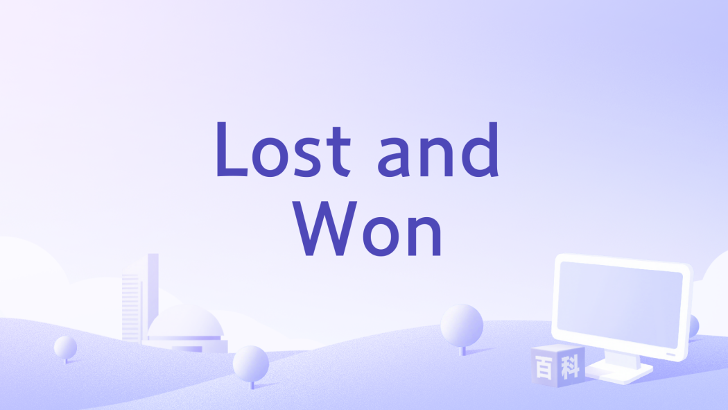 Lost and Won Lost and Won