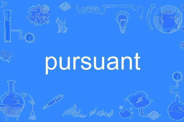 pursuant pursuant