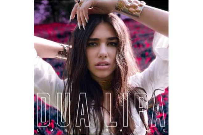 last dance(Dua Lipa演唱歌曲) last dance(Dua Lipa演唱歌曲)