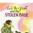 Nate the Great and the Stolen Base Nate the Great and the Stolen Base
