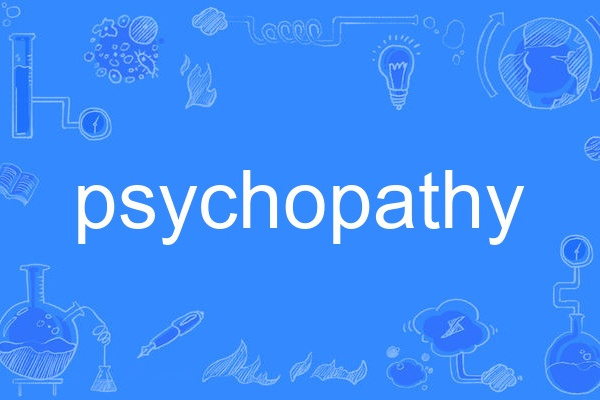 psychopathy psychopathy