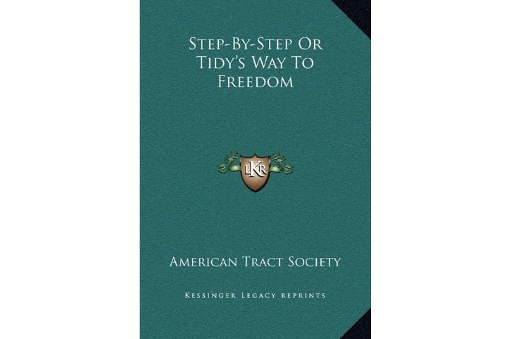 Step-By-Step or Tidy\x27s Way to Freedom(圖書) Step-By-Step or Tidy\x27s Way to Freedom(圖書)