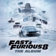 Fast & Furious 8: The Album Fast & Furious 8: The Album