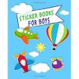 Sticker Books for Boys: Blank Sticker Book Sticker Books for Boys: Blank Sticker Book