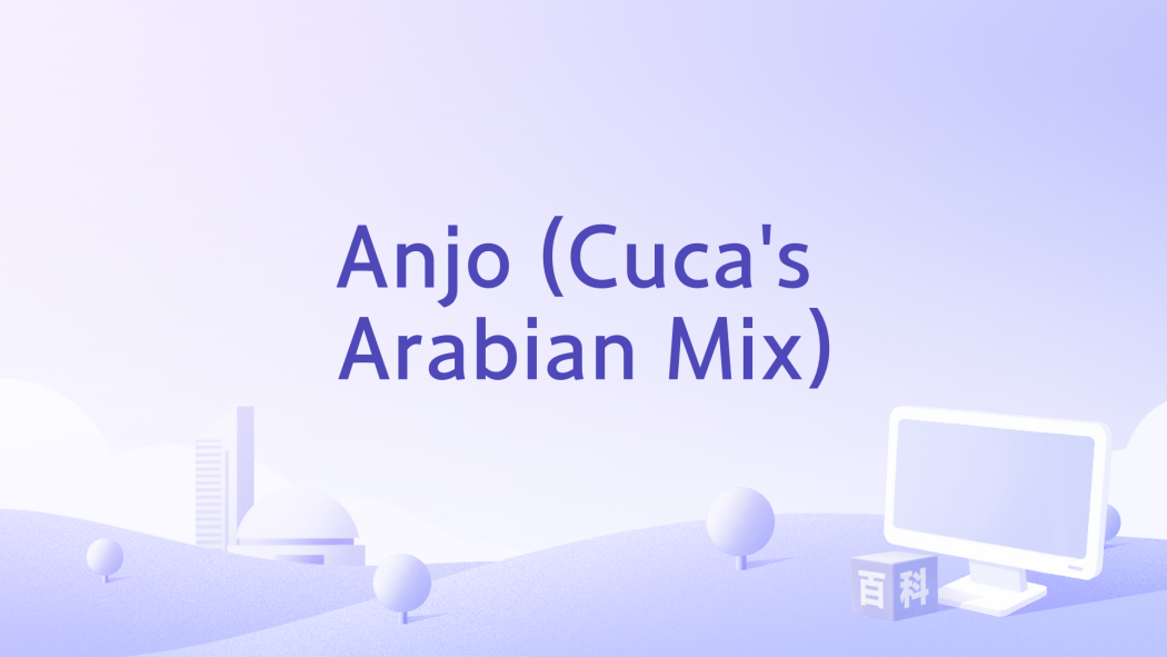 Anjo (Cuca\x27s Arabian Mix) Anjo (Cuca\x27s Arabian Mix)
