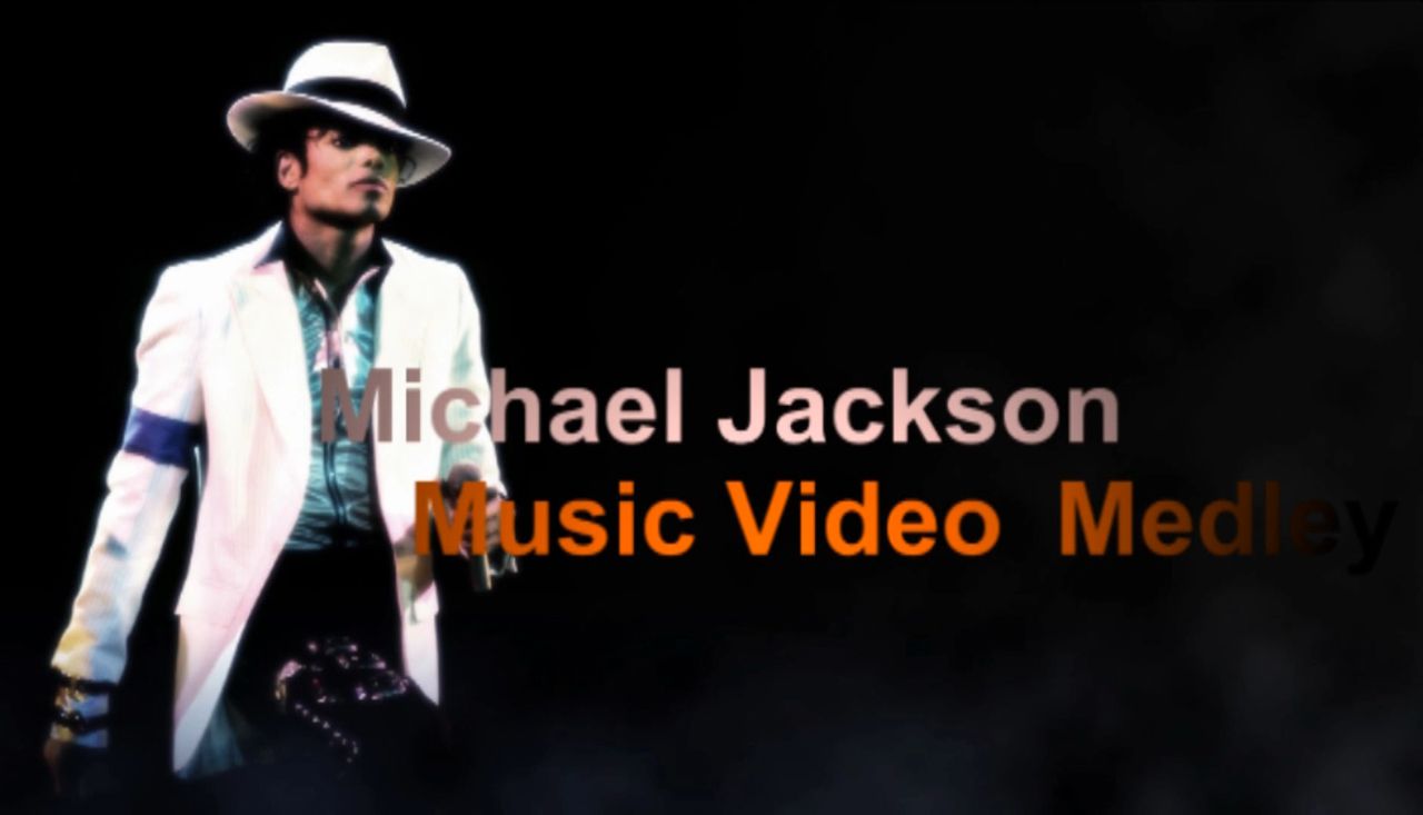 Michael Jackson Music Video Medley