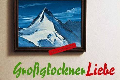 Großglocknerliebe Großglocknerliebe