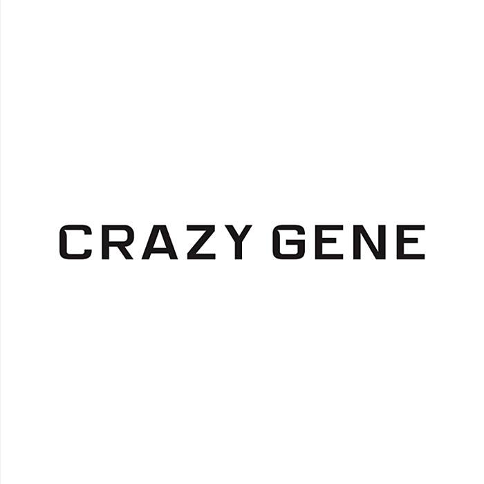 CRAZY GENE CRAZY GENE