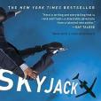 Skyjack(2011年Broadway Books出版的圖書) Skyjack(2011年Broadway Books出版的圖書)