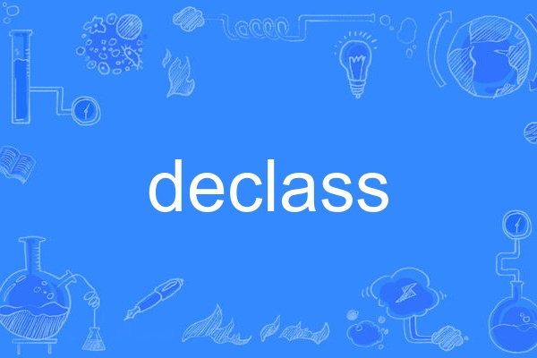 declass declass