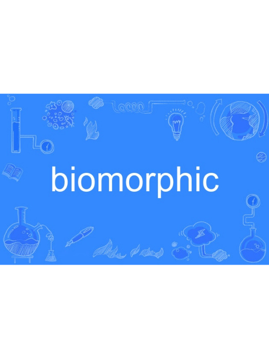 biomorphic biomorphic
