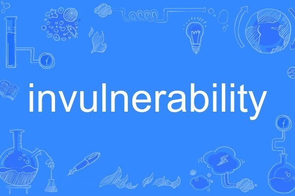invulnerability invulnerability