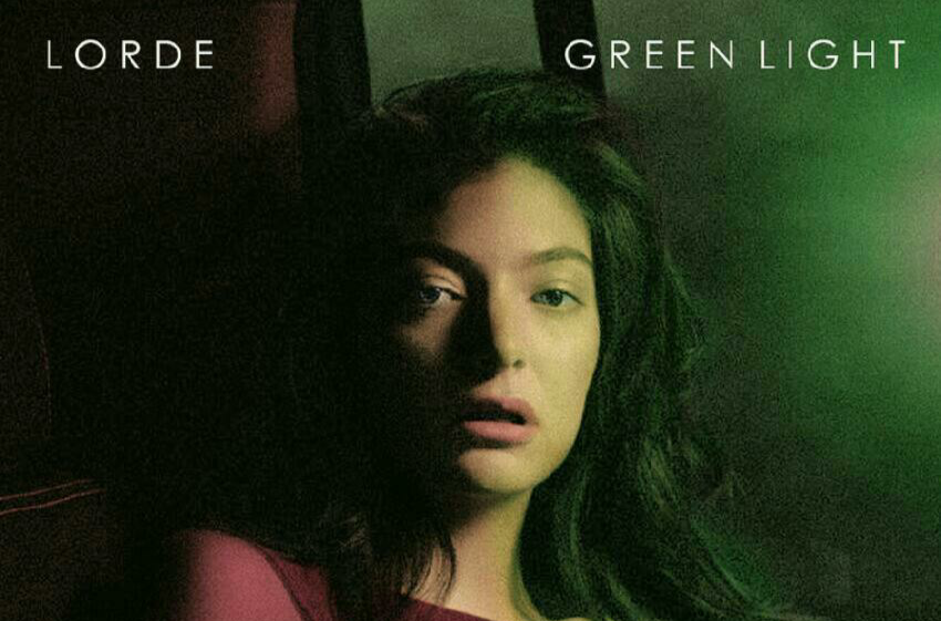 green light(Lorde第二張錄音室專輯《Melodrama》首支單曲)