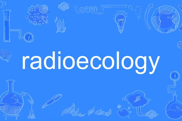 radioecology radioecology
