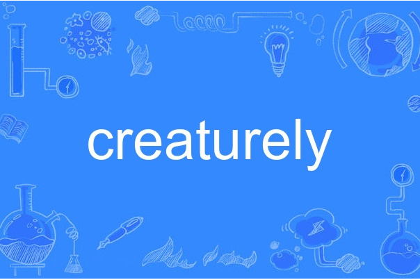 creaturely creaturely