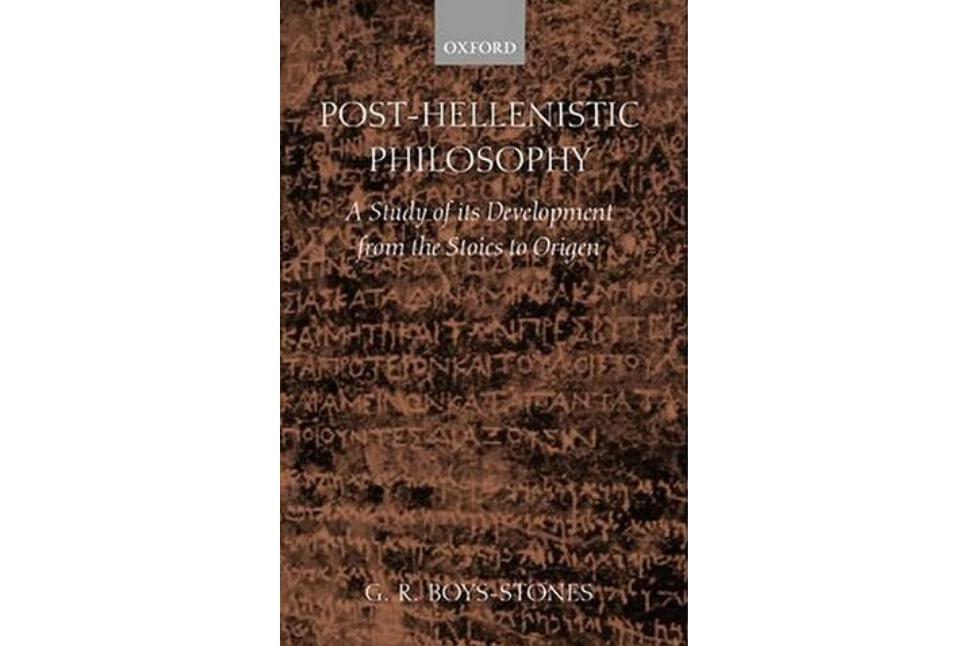 Post-Hellenistic Philosophy Post-Hellenistic Philosophy