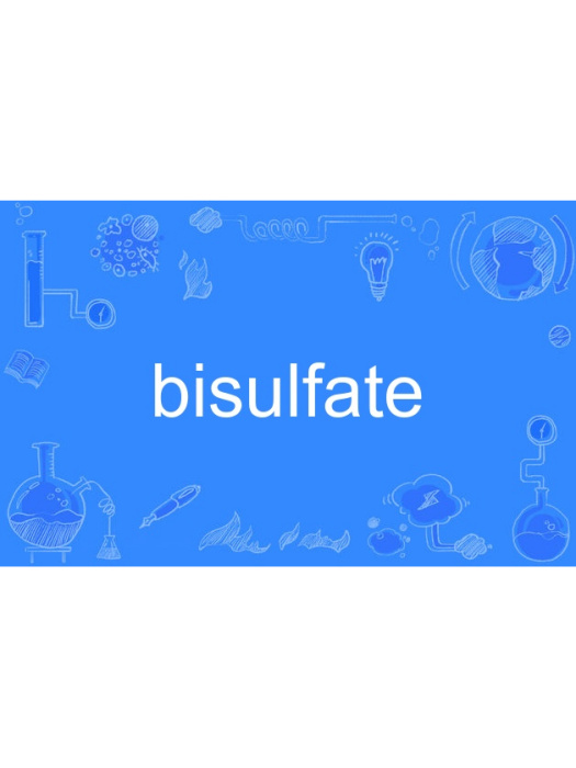bisulfate bisulfate