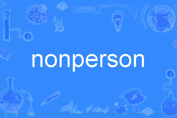 nonperson nonperson