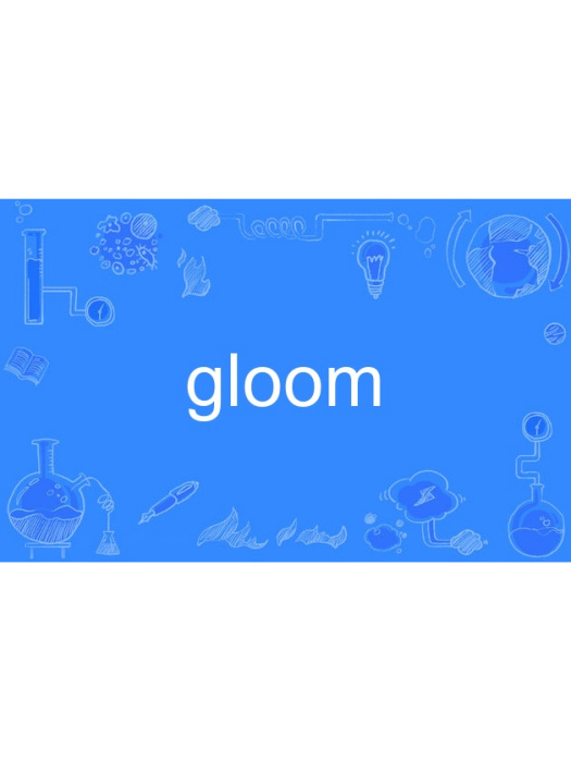 gloom gloom