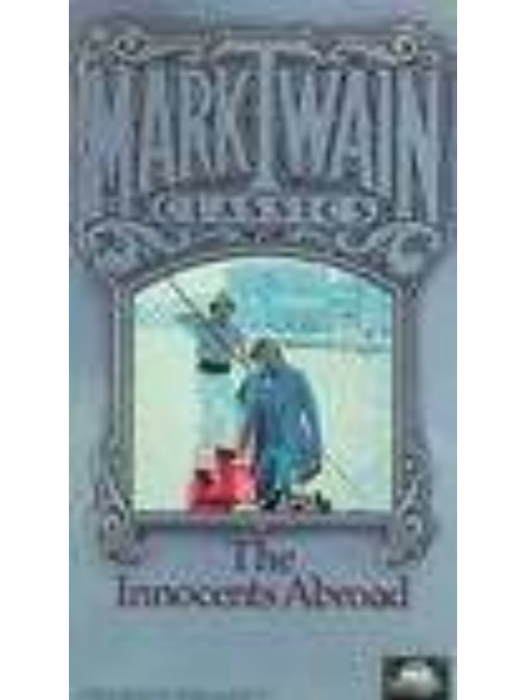 The Innocents Abroad The Innocents Abroad