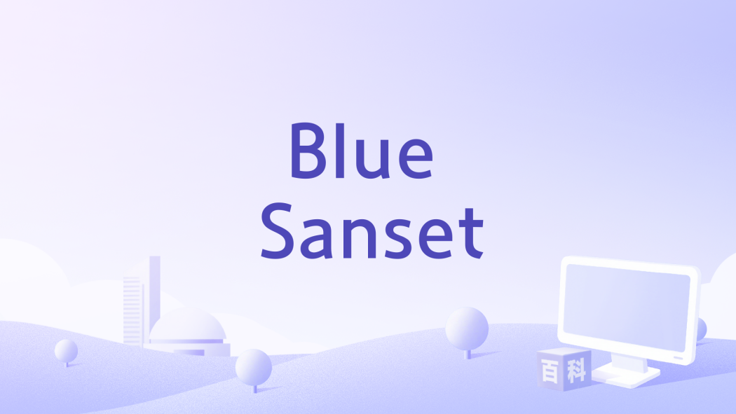 Blue Sanset