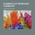 Elements of Inorganic Chemistry(Shepard, James Henry著圖書) Elements of Inorganic Chemistry(Shepard, James Henry著圖書)