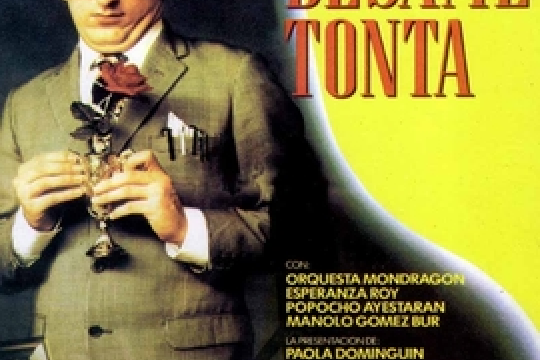 Bésame, tonta Bésame, tonta