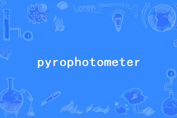 pyrophotometer pyrophotometer