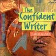 The Confident Writer Third Edition The Confident Writer Third Edition
