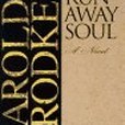 The Runaway Soul The Runaway Soul
