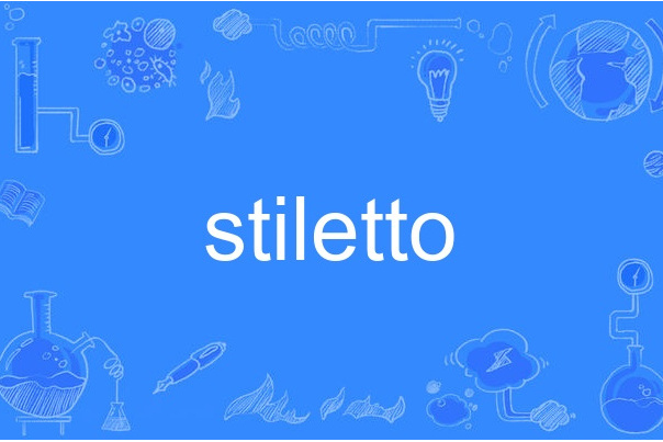 stiletto stiletto