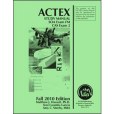 ACTEX Study Manual for the SOA Exam FM and CAS Exam 2, 2010 Edition ACTEX Study Manual for the SOA Exam FM and CAS Exam 2, 2010 Edition