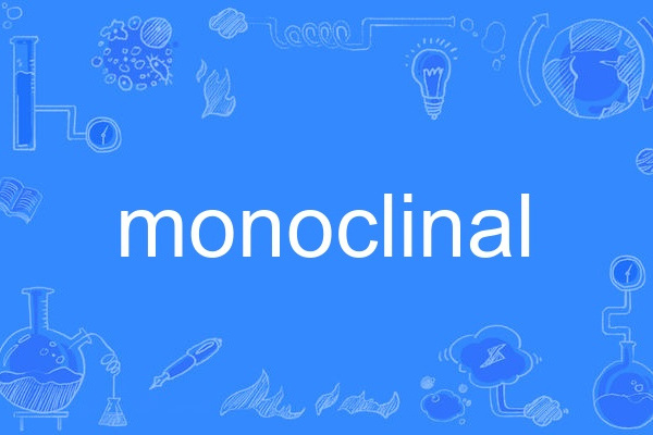 monoclinal monoclinal