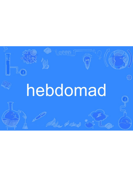 hebdomad hebdomad