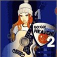 GO!GO!HEAVEN! 2 GO!GO!HEAVEN! 2