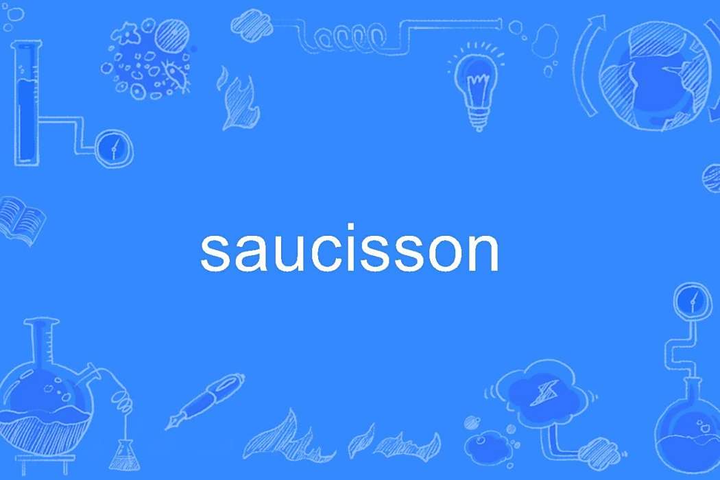 saucisson saucisson