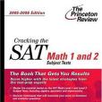 Cracking the SAT Math 1 and 2 Subject Tests 2005-2006 Edition College Test Prep Cracking the SAT Math 1 and 2 Subject Tests 2005-2006 Edition College Test Prep