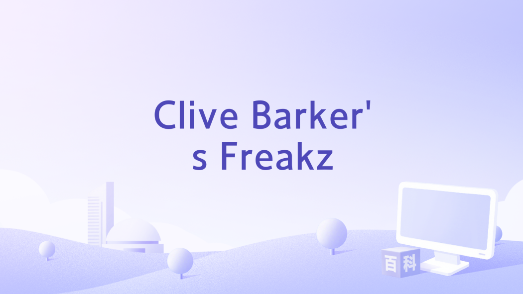 Clive Barker\x27s Freakz Clive Barker\x27s Freakz