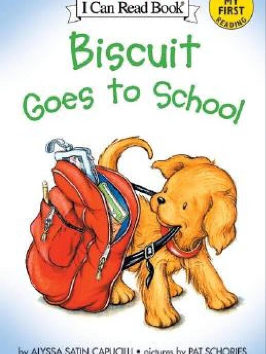 Biscuit Goes to School Biscuit Goes to School