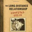 The Long-Distance Relationship Survival Guide