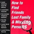 How to Find Friends Lost Family and Missing Persons How to Find Friends Lost Family and Missing Persons