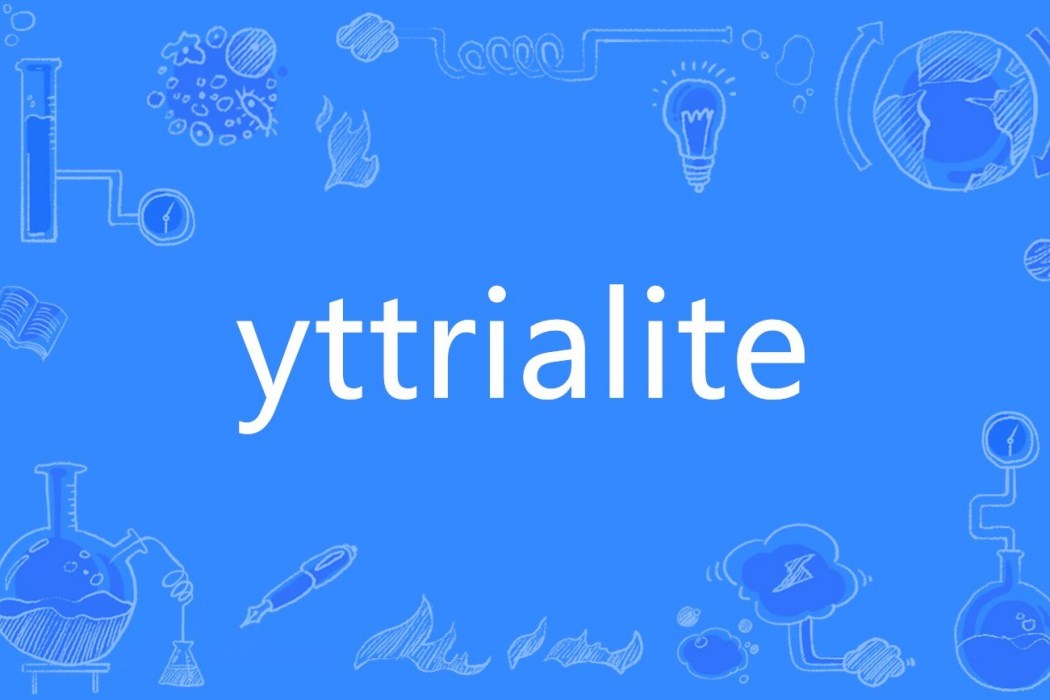yttrialite yttrialite