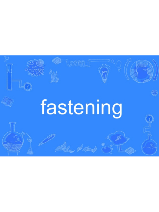fastening fastening