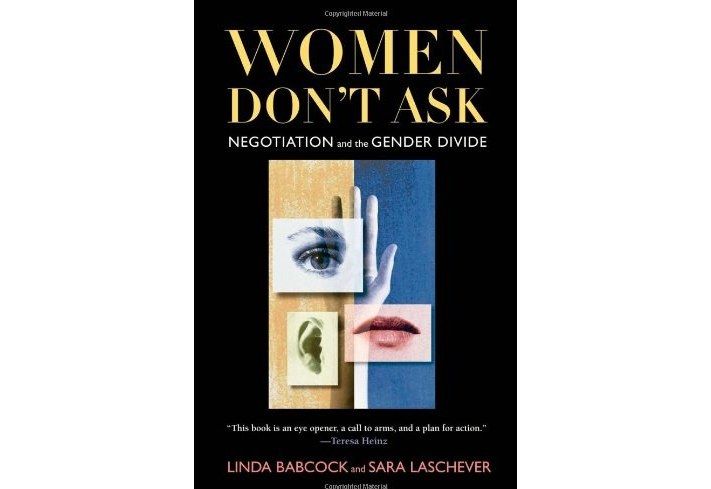 Women Don\x27t Ask Women Don\x27t Ask