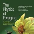 The Physics of Foraging The Physics of Foraging